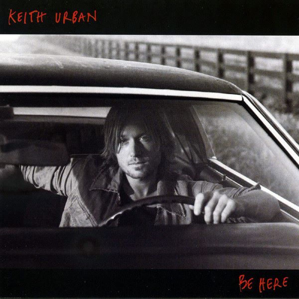 Urban ,Keith - Be Here